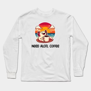 Cute Axolotl Coffee Lover Long Sleeve T-Shirt